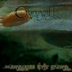 Crimfall : Waves upon Their Graves